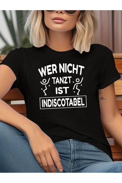 01THEONE German Who Doesnt Is Indiscotabel Funny Print Womens Tshirt Party Ga...