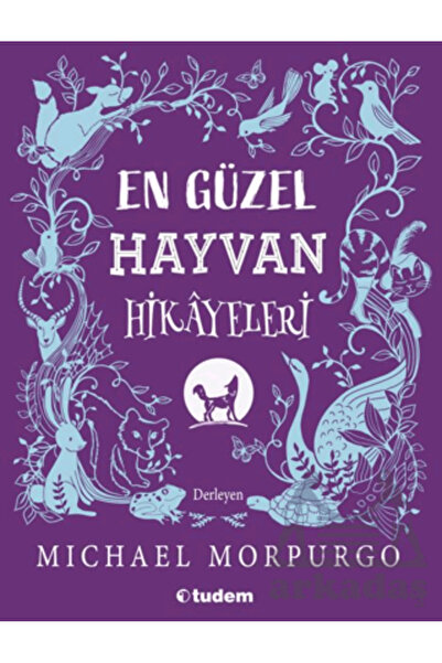 Tudem En Güzel Hayvan Hikayeleri