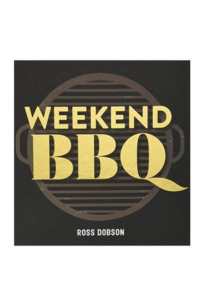 Murdoch Books Grătar de weekend