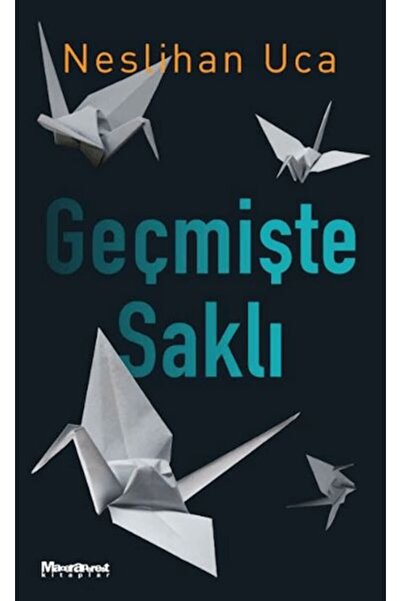 Maceraperest Kitaplar Geçmişte Saklı