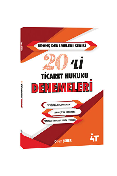 4T YAYINEVİ 4T 20’li Ticaret Hukuk Denemeleri