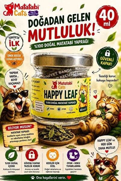 MATATABİ CATS HAPPY LEAF %100 Doğal Matatabi Yaprağı 40 ml (KEDİ NANESİ/CATNİ...