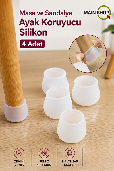 MAİN SHOP 4 Adet Şeffaf Silikon Sandalye Ayak Koruyucu Çizilmeyi ve Sesi Önle...