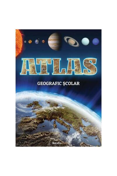 Kreativ Atlas geografic scolar, Kreativ, Pamant, Europa si Romania