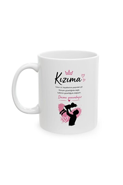 Kızıma Mesaj Yazılı Anne Baba Sevgisi Temalı Porselen Kahve Kupası 330 ml KF25052608