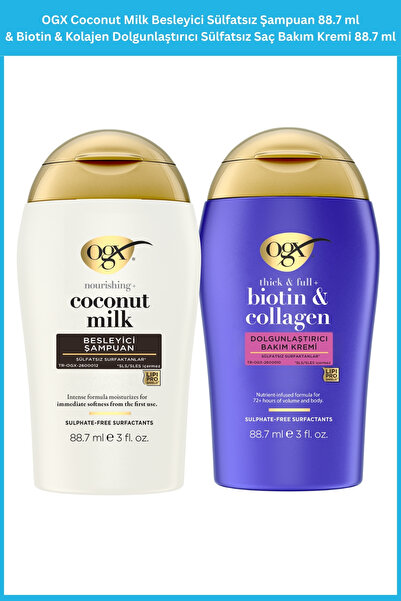 OGX Coconut Milk Besleyici Sülfatsız Şampuan 88.7 ml & Biotin & Kolajen Dolgu...