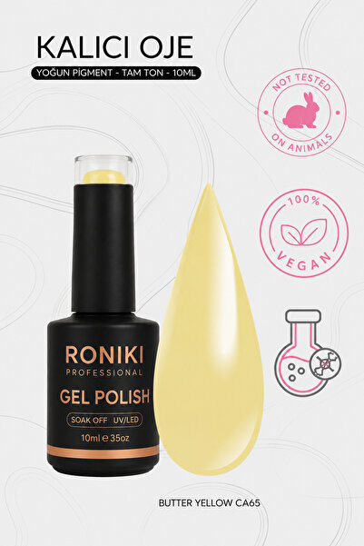 RONIKI Kalıcı Oje CA65 Butter Yellow (Tereyağı Sarısı) 10 ml – Pastel Sarı UV...