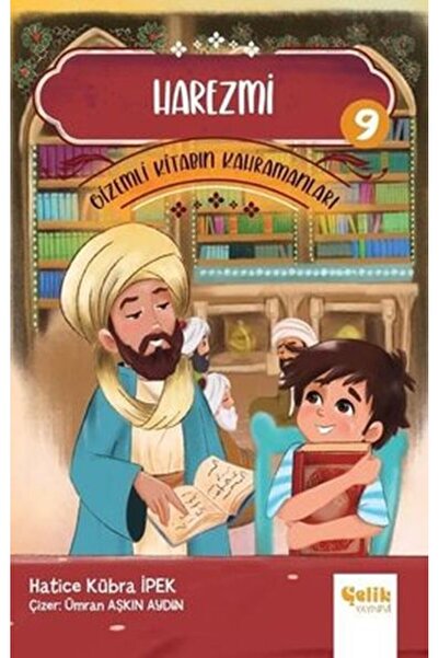 Çelik Yayınevi Harezmi - Gizemli Kitabın Kahramanları- 9