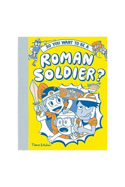 National Geographic Books Vrei să fii un soldat roman?
