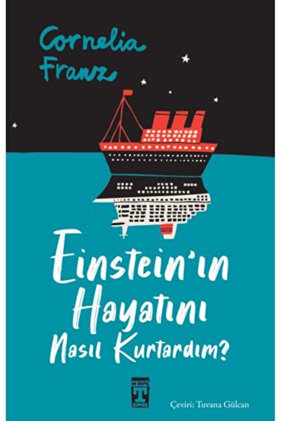 İlk Genç Timaş Einstein'ın Hayatını Nasıl Kurtardım?