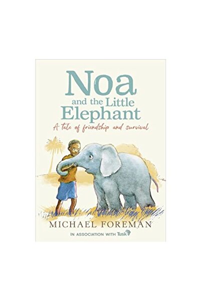 Generic (Unbranded) Noa și elefantul mic, Michael Foreman