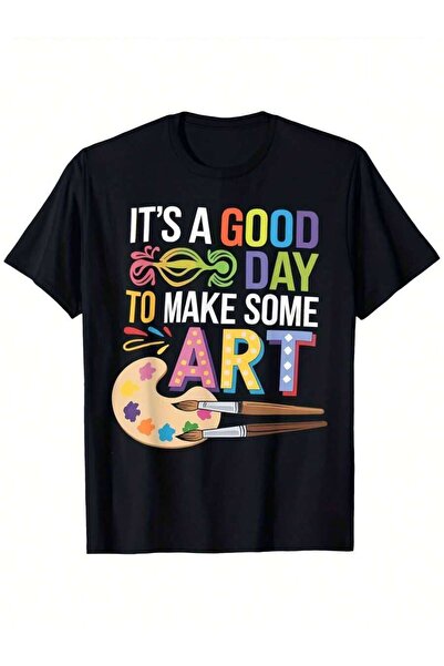 LİNA06 تي شيرت للرجال والنساء بتصميم "It's A Good Day To Make Some Artist" - ...