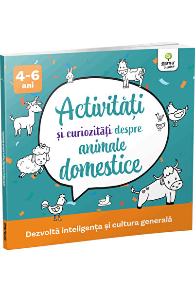 Gama Activitati si curiozitati despre animale domestice 4-6 ani