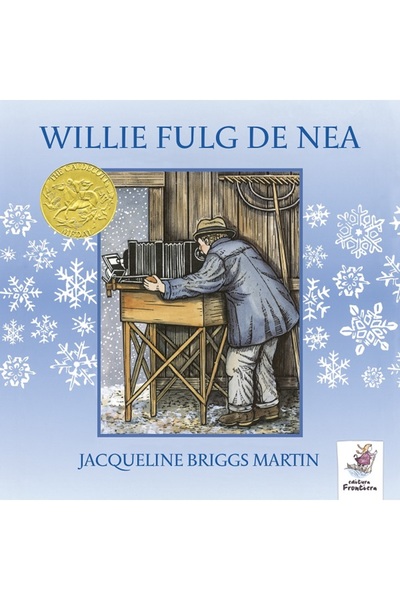 Frontiera Willie fulg de nea - Jacqueline Briggs Martin