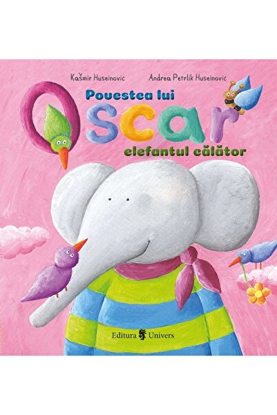 UNIVERS Povestea lui Oscar, elefantul calator - Kasmir Huseinovic