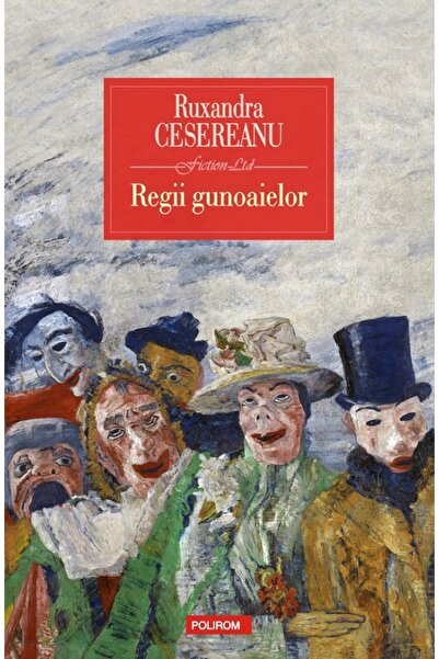 Polirom Regii gunoaielor - Ruxandra Cesereanu