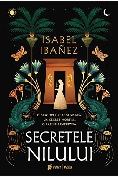 Storia Books Secretele Nilului. Seria Secretele Nilului Vol.1 - Isabel Ibanez