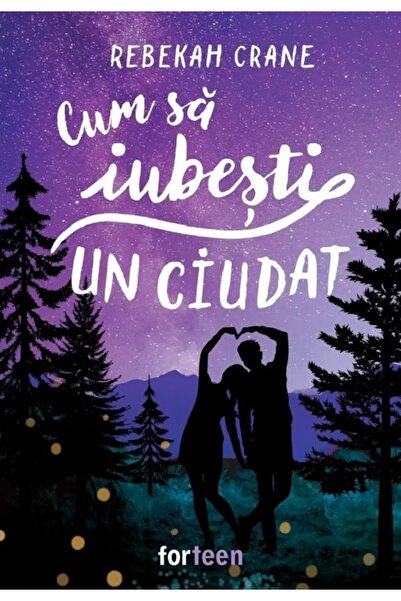 Booklet Cum sa iubesti un ciudat - Rebekah Crane