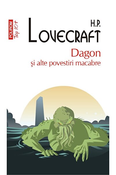 Polirom Dagon si alte povestiri macabre - H.P. Lovecraft