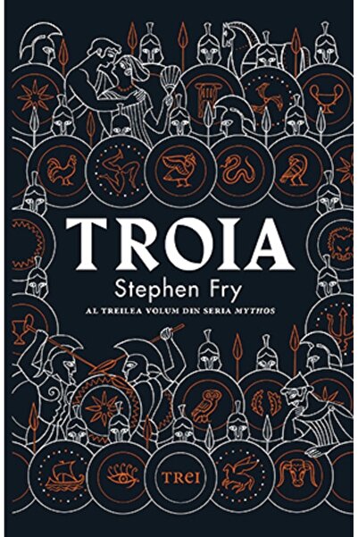 Trei Troia - Stephen Fry