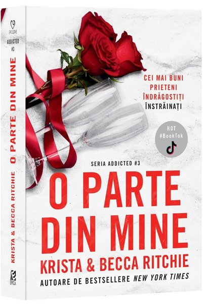 Epica O parte din mine. Seria Addicted Vol.3 - Krista Ritchie, Becca Ritchie