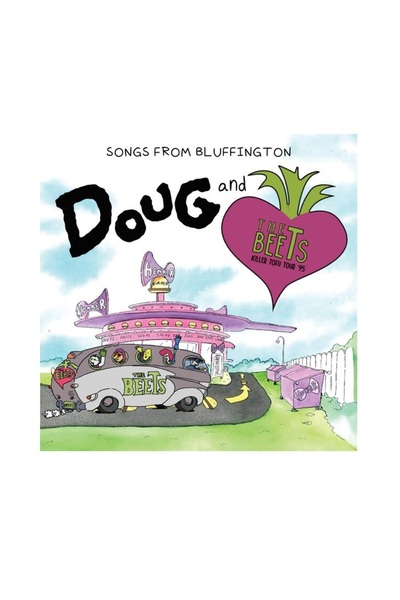 Doug & The Beets - Songs From Bluffington (Original Nickelodeon Series Soundtrack)