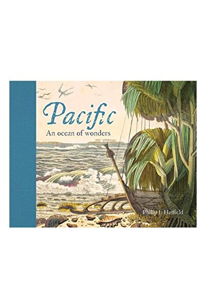 Generic (Unbranded) Pacific. Un ocean de minuni, Philip Hatfield
