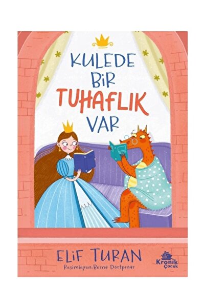 Kronik Kitap Kulede Bir Tuhaflık Var