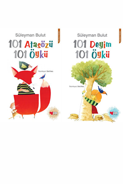 Can Çocuk 101 Atasözü 101 Öykü ve 101 Deyim 101 Öykü (Süleyman Bulut)