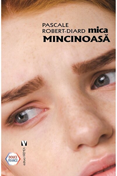 VREMEA Mica mincinoasa - Pascale Robert-Diard