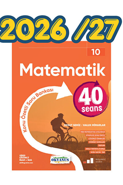 Okyanus Yayıncılık Okyanus yay. 40 Seans 10.Sınıf Matematik Soru Bankası 2026...