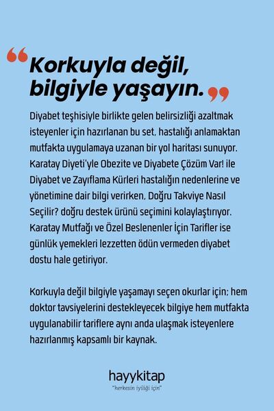 hayykitap Diyabetle Yaşam ve İyileşme Seti (5 Kitap) Karatay Mutfağı - Karatay Diyeti’yle Ve Diyabete Çözüm Var! - Özel Bes. İçin Tarifler - Ve Zayıflama Kürleri - Doğru Takviye Nasıl Seçilir