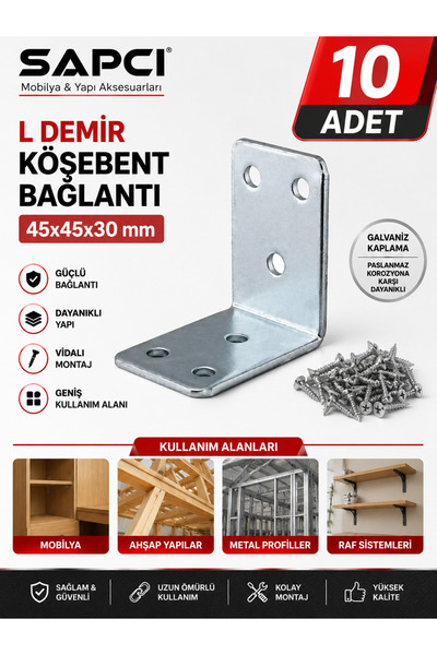 Sapcı L Demir Köşebent Bağlantı 45x45x30 mm Galvanizli Mobilya Dolap Raf Köşe Bağlantı Aparatı 10 Adet