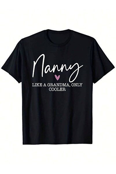 9JY Men'S Funny "Nanny Like A Only Cooler" Graphic T-Shirt 100% 200gsm Heavyw...