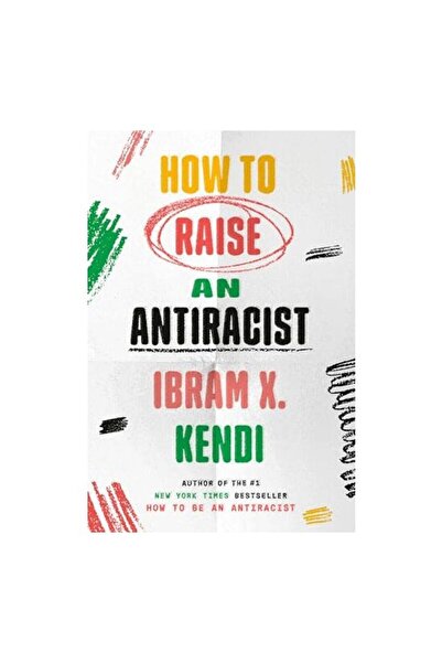 Random House Publishing Group Cum să crești un antirasist