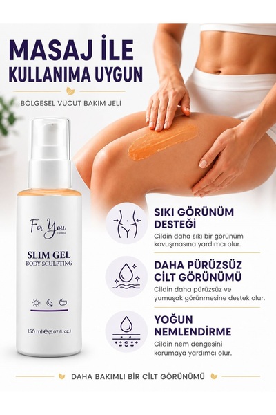 For You Gold Slim Jel - Sıkılaştırıcı-Yağ Yakıcı–Bölgesel İncelme-Çatlak Karş...