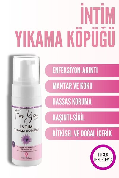 For You Gold Intim (GENİTAL) Bölge Ph Dengeli Günlük Yıkama Köpüğü (KOKU,AKINTI,MANTAR YARDIMCI) Temizleme Köpük