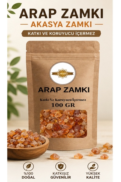 İLMİ ŞİFA Akasya Zamkı 100 GR Arap Zamkı Akasya Gamı Senegalia senegal Arap Gamı