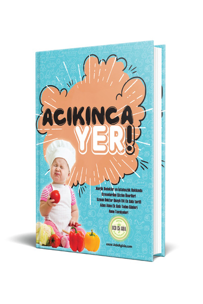 Bebeklik Yayınları Acıkınca Yer!