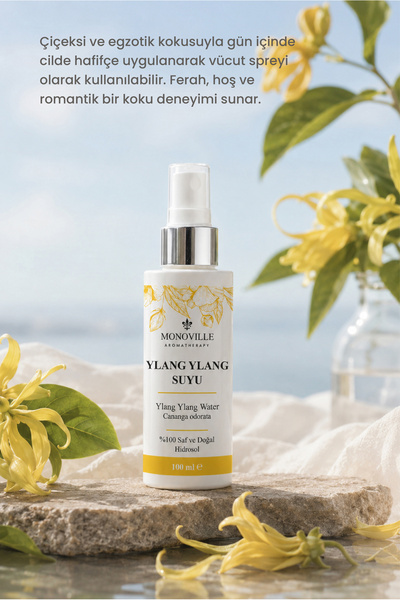 Monoville Ylang Ylang Suyu 100 ml Sprey Başlıklı ( Ylang Ylang Water)
