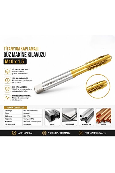 Genel Markalar GFB3505 Hss Titanyum Düz Makine Kılavuzu M - 10 x 1,5 Düz Kılavuz