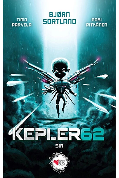 Can Çocuk Kepler62: Sır