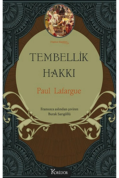 Koridor Yayıncılık Tembellik Hakkı (Bez Ciltli)