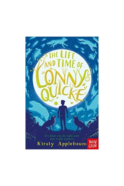 Nosy Crow The Life and Time of Lonny Quicke