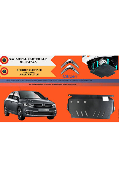 Citroen C ELYSEE KARTER ALT KORUMA SAC METAL 2013-2023 UYUMLU