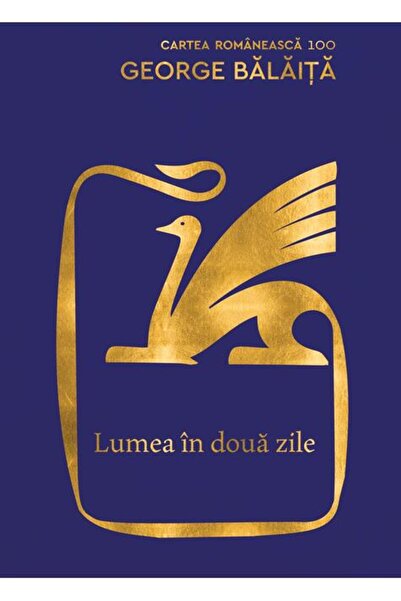 Cartea Romaneasca Lumea în două zile