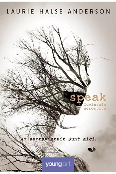 Editura Young Art Speak: cuvintele nerostite, Laurie Halse Anderson