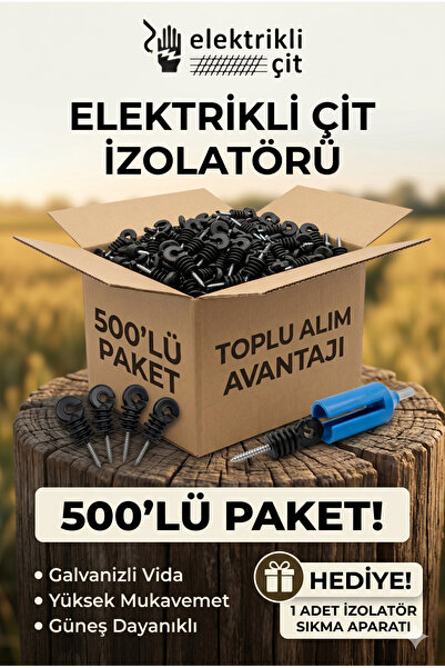 Elektrikliçit Çit Sistemleri Canımız Enerji 500 Adet Elektrikli Çit İzolatörü...