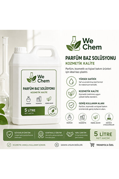 WE CHEM PARFÜM KOZMETİK BAZI SOLİSYONU 5 LT