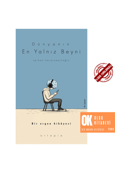 Ortapia Dünyanın En Yalnız Beyni - Serkan Karaismailoğlu / ORJİNALKİTAP